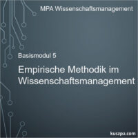 Bild zum Basismodul 5 Empirische Methodik im Wissenschaftsmanagement